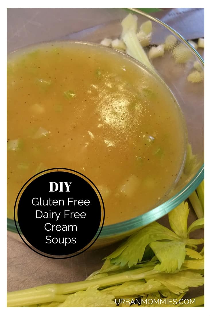 Make your own DIY Gluten Free Dairy Free Cream Soups like Cream of Celery and Cream of Mushroom Soup for Cooking