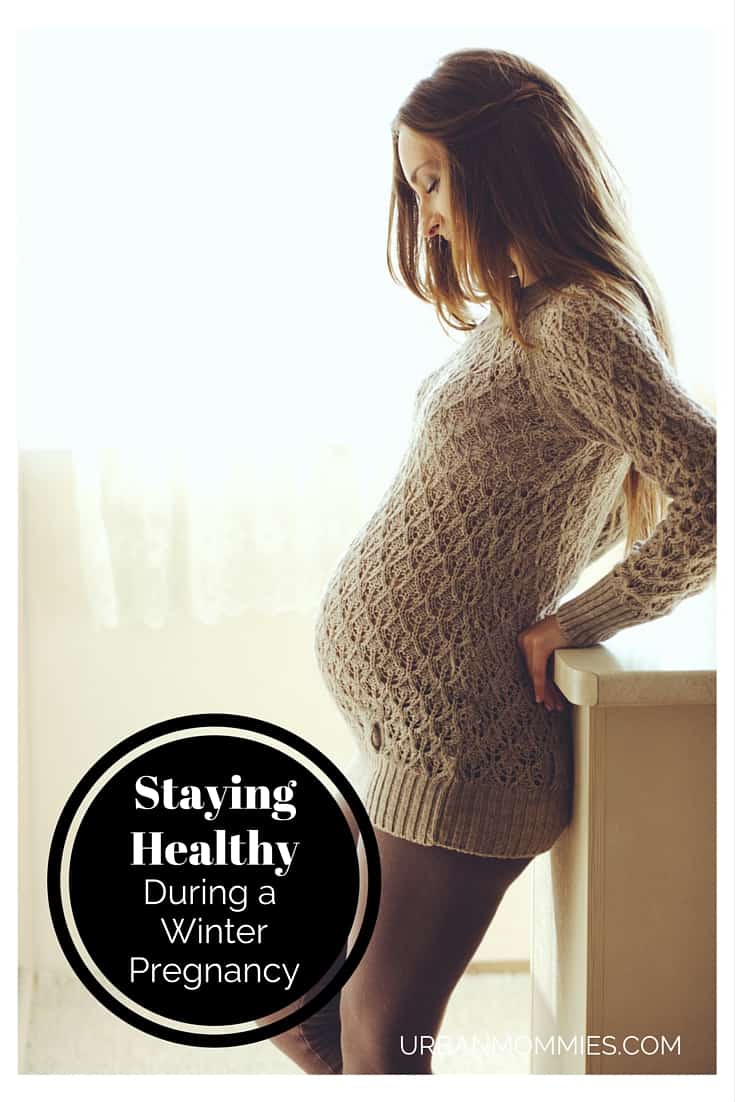 Staying healthy during a winter pregnancy