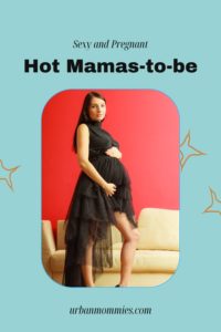 Sexy and pregnant: Hot mamas-to-be - Urban Mommies