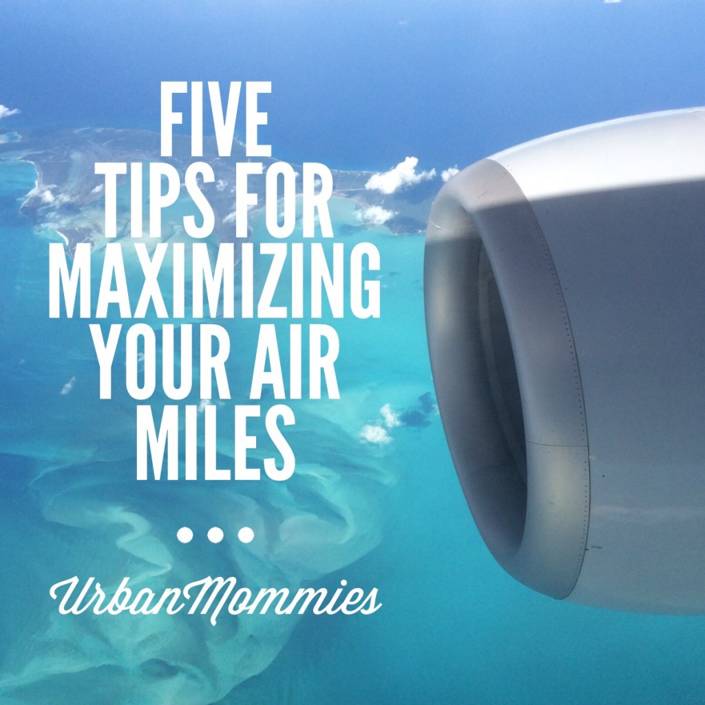 Maximize your AIR MILES
