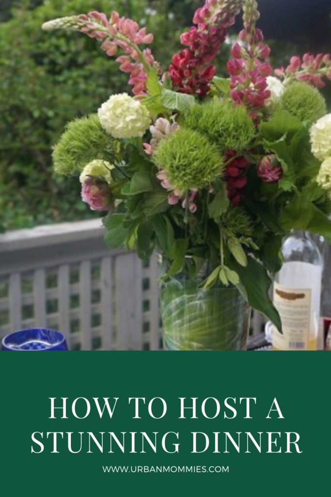 How to Host a stunning dinner