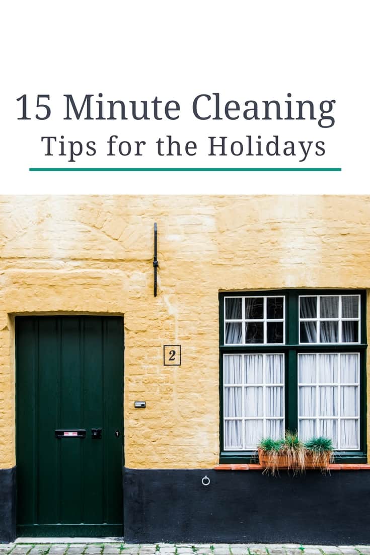 15-minute-cleaning-tips-for-the-holidays