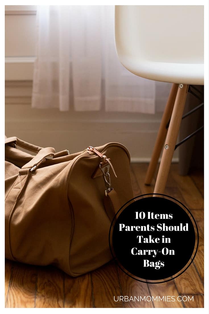 10 Items parents should take in carry on bags