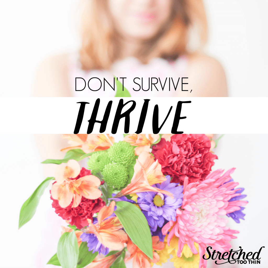 dont-survive-thrive-stretched-too-thin-jessica-turner