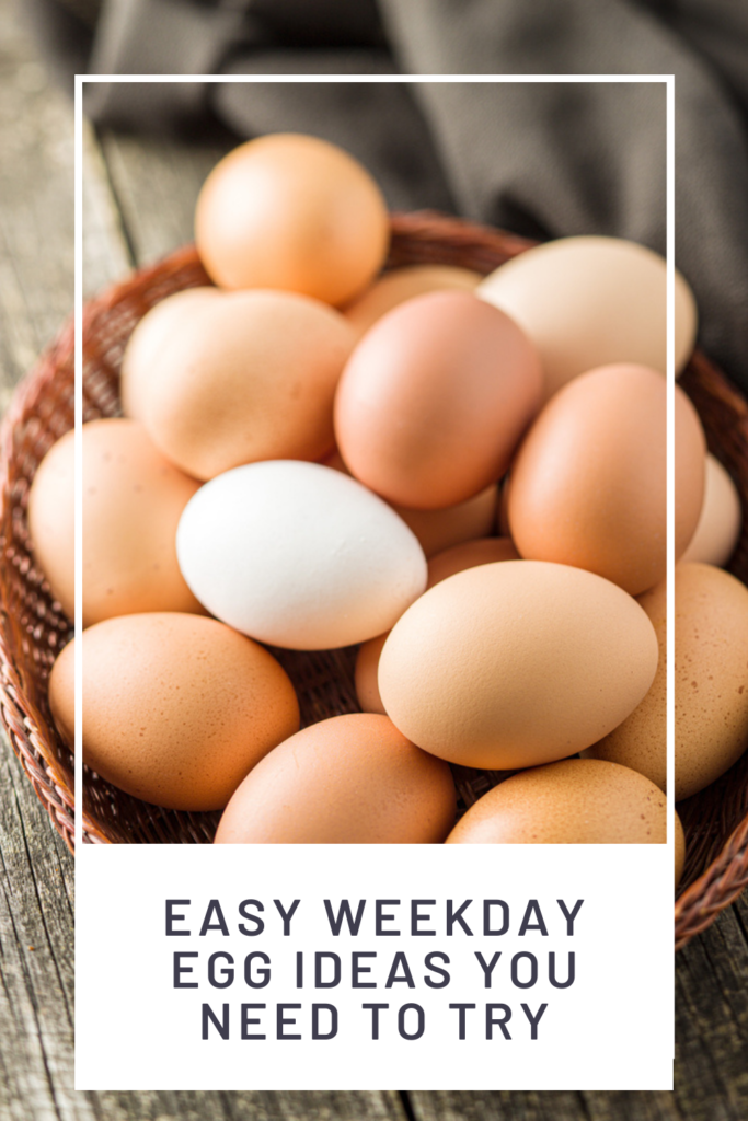 easy weekday egg ideas